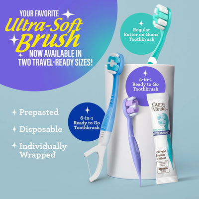 Butter on Gums Toothbrush Butter on Gums Toothbrush