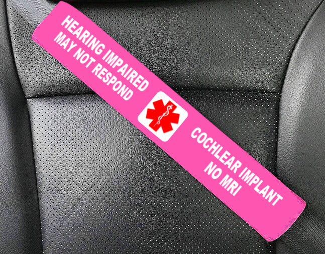 No MRI / Hearing Impaired Cochlear Implant Medical Alert Seat Belt Cover No MRI / Hearing Impaired Cochlear Implant Medical Alert Seat Belt Cover