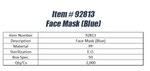 Blue Face Mask Blue Face Mask