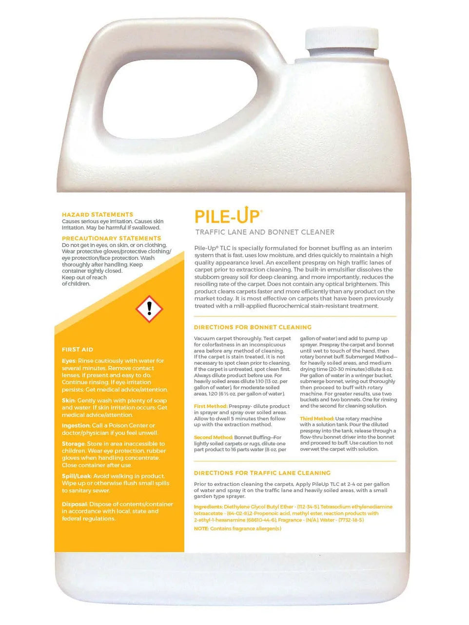 PileUp TLC: Traffic Lane & Bonnet Cleaner 8oz/Gal SUPER Concentrate, 1 Gallon PileUp TLC: Traffic Lane & Bonnet Cleaner 8oz/Gal SUPER Concentrate, 1 Gallon